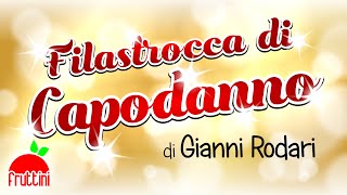 FILASTROCCA DI CAPODANNO di Gianni Rodari | Auguri di BUON ANNO da Fruttini screenshot 4