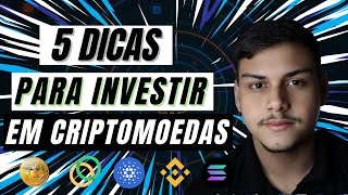 5 DICAS PARA INICIANTES EM CRIPTOMOEDAS!