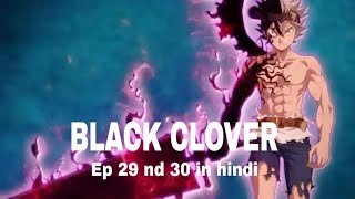 Black clover episode 29 & 30 in hindi dubbing