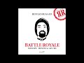 Ruffian rugged  battle royale mixtape