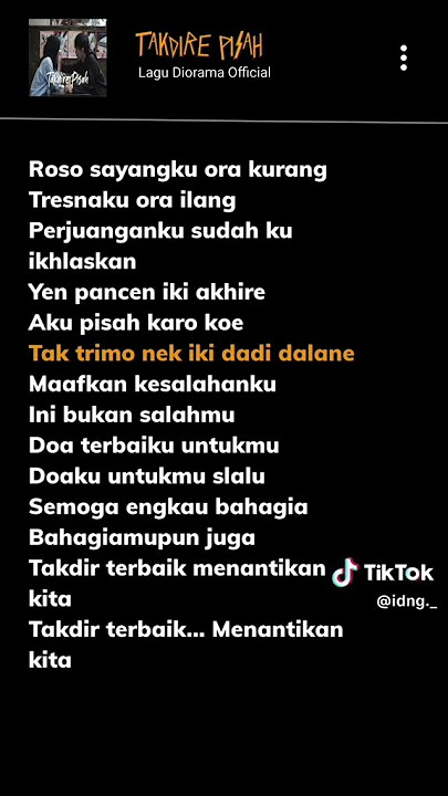 LIRIK LAGU DIORAMA  || TAKDIRE PISAH