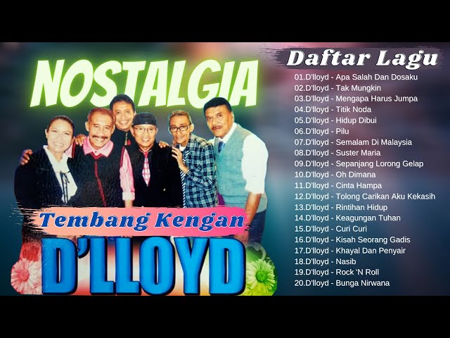 Lagu Terbaik D'LLOYD Full Album - Tembang Kenangan | Lagu Lawas Nostalgia 80an 90n Terpopuer class=