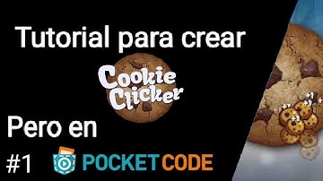Tutorial para crear Cookie Clicker Pero en Pocket Code #1 °OxxOwO