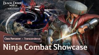 Class Remaster – Transcendent Ninja Gameplay TrailerㅣBlack Desert Mobile screenshot 1