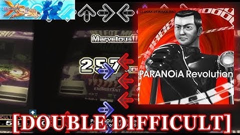 【DDR X3】 PARANOiA Revolution [DOUBLE DIFFICULT] 譜面確認＋クラップ