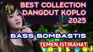 Best Collection Dangdut Koplo 2025 #dangdutkoplo #indonesia #dangdutterbaru