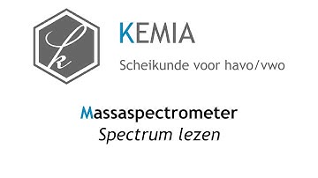 Massaspectrometer: Spectrum lezen