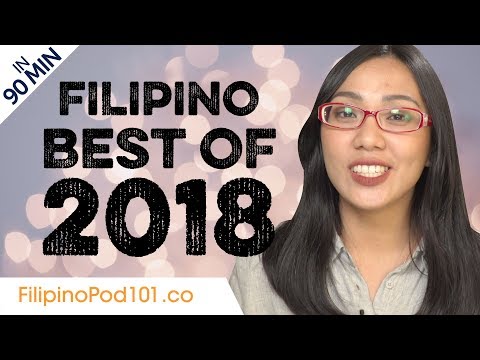 Learn Filipino in 90 minutes - The Best of 2018