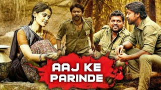 Aaj Ke Parinde (Kazhugu) 2019 New Released Hindi Dubbed Full Movie | Krishna Sekhar