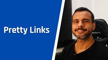 Pretty Links: Como Encurtar Links no WordPress