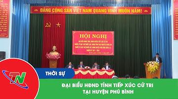 Đại biểu HĐND tỉnh tiếp xúc cử tri tại huyện Phú Bình