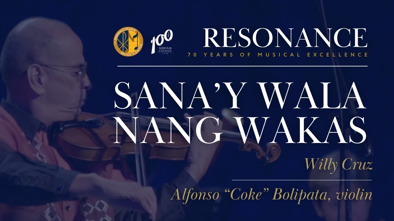 Sana’y Wala Nang Wakas – Coke Bolipata and MMCO (MC Music Center Resonance Gala)