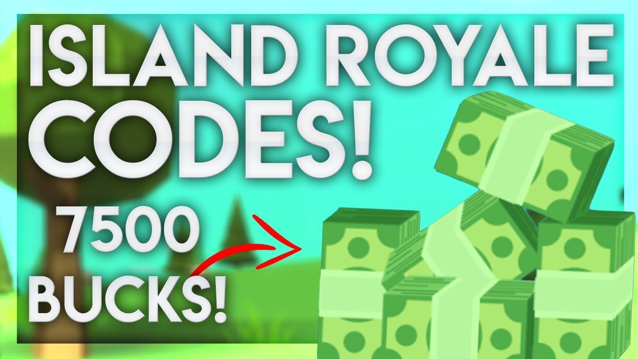 2 New Codes For 7 500 Bucks Roblox Island Royale Youtube - bedava 7500 bucks kodlari roblox island royale youtube