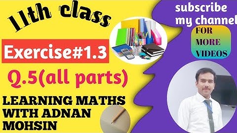 1st Year Maths | Exercise 1.3 Question No. 1 All Parts | According to New Syllabus 
