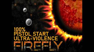 DOOM 2: FIREFLY - MAP 06: ATROPHY  (PISTOL START - ULTRA VIOLENCE - 100%)