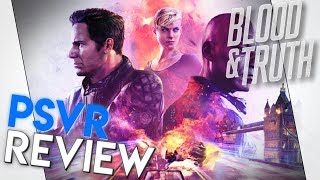 Blood & Truth | PSVR Review