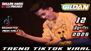 DJ GILDAN 11 AGUSTUS 2025 TERBARU - BREAKBEAT VIRAL TIKTOK FULL BASS TERBARU #djviral #dj 