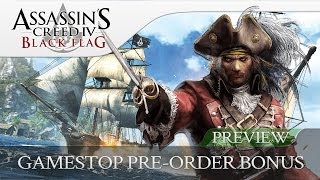 Assassins Creed 4 Black Flag | GameStop / EB Games Pre-Order Bonus Overview