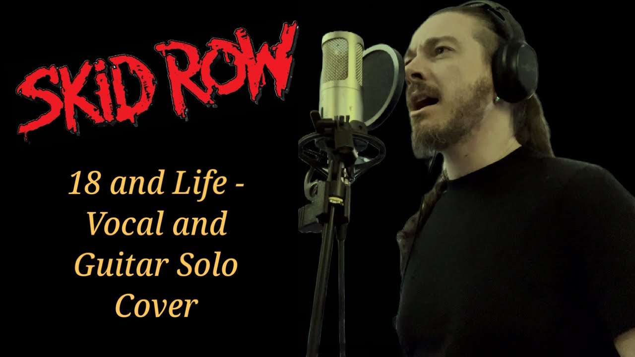 18 and Life Vocal Cover 