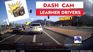 POLICE CAR CUT OFF!!  DASH CAM LEARNER DRIVERS AUSTRALIA Vol 1
