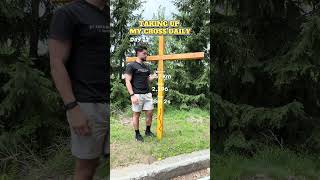 Taking Up My Cross Daily — Day 12