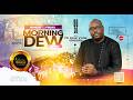 MORNING DEW SERVICE PR ISAAC KYOBE 13TH MAY 2026 