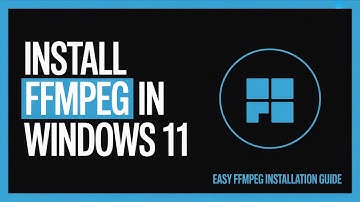 How to Install FFmpeg in Windows 11 – Easy Step-by-Step Guide (Fixed)
