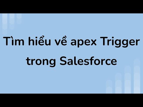 Video: Làm cách nào để gỡ lỗi mã Apex trong Salesforce?