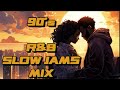 90s rb slow jamz mix  kenny latimorejoemariah careytyrese dru hillbrownstonebrian mcknight