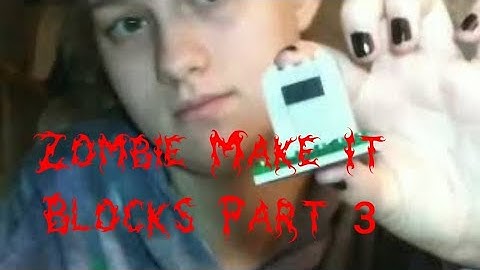 Zombie Make It Blocks Part 3 Dollar Tree Construction Brand/ItsM3Mariska