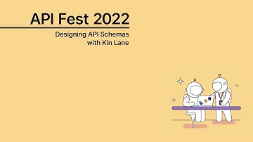 API Fest 2022 | Workshop by Kin Lane on “Designing API Schemas”