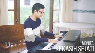 KEKASIH SEJATI - MONITA Piano Cover