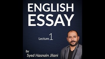 English Essay CSS PMS Lecture - 1