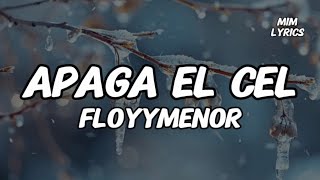 Floyymenor - Apaga Al Cel (Letra/English) Así Que, Ma, Ven Y Apaga El Cel