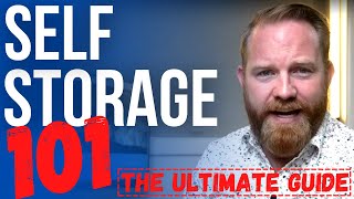 Self Storage Investing 101 - ULTIMATE GUIDE to Getting Started