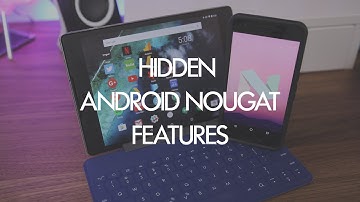 Four hidden Android Nougat features and how to enable them