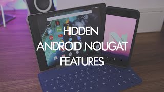 Four hidden Android Nougat features and how to enable them screenshot 4