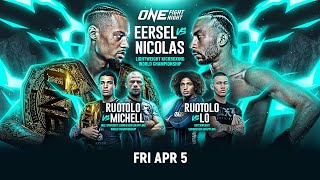 🔴 [Live In HD] ONE Fight Night 21: Eersel vs. Nicolas image