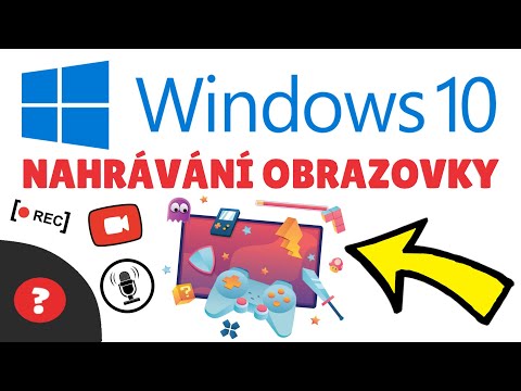 Jak NAHRÁVAT OBRAZOVKU NA Windows 10  / Jak NAHRÁVAT HRY NA Windows 10 | Návod | WIN 10 / PC
