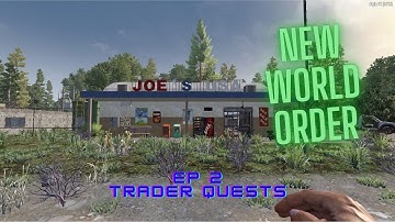 7 Days To Die - EP2 Trader Quests