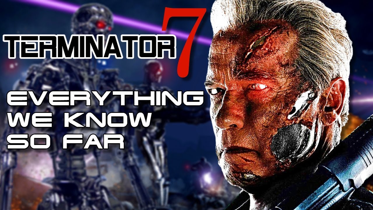 Terminator 7 Explored - What Is The Next Step Of Terminator Franchise ...