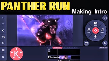 How to Making Panther Run Intro || Kinemaster Using Editing In Tamil