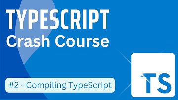 TypeScript Tutorial in Hindi #2 - Compiling TypeScript