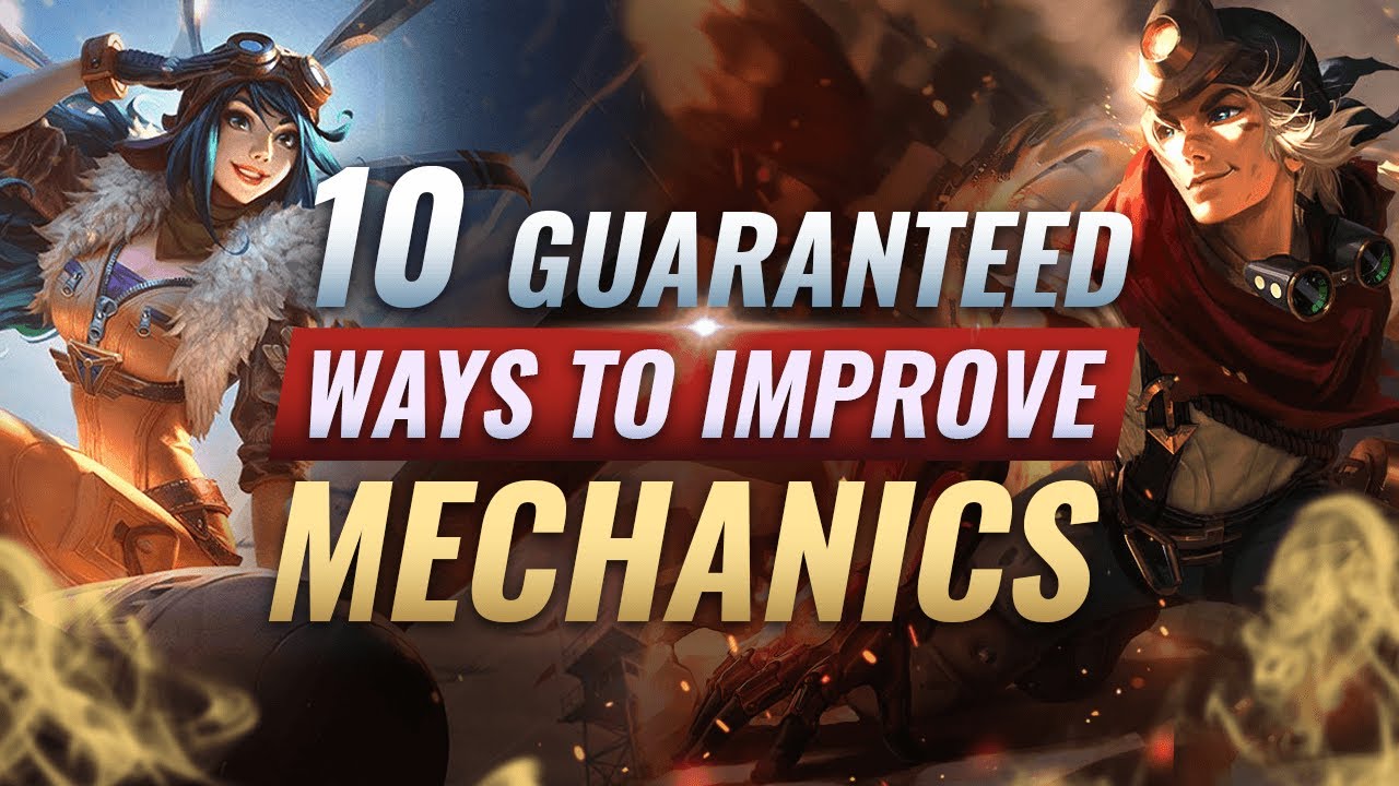 INSTANTLY Improve Your MECHANICS With 10 PROVEN Tips - League of Legends