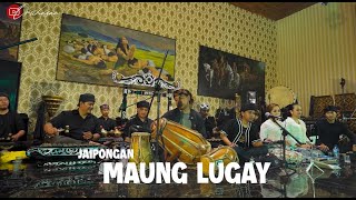 JAIPONGAN MAUNG LUGAY LIVE LEMBUR PAKUAN