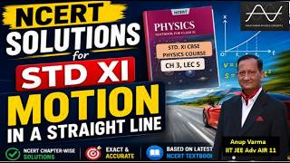 Std. XI, Ch 3, Lec 5: NCERT Solutions | Motion in a Straight Line