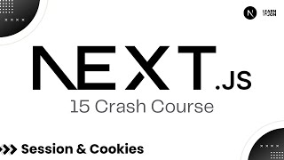 Next JS 15 Crash Course for Beginners | 08 Cookies & Session with JWT