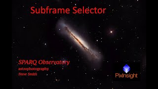 03 SPARQ Observatory Astrophotography 3 Subframe Selector