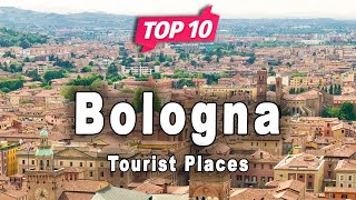 bologna italy attractions