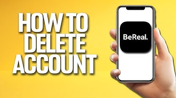 How To Delete Account On BeReal Tutorial
